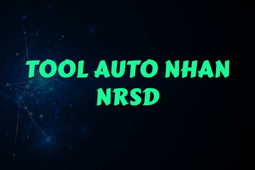 AUTO NHẬN NRSD DPNR